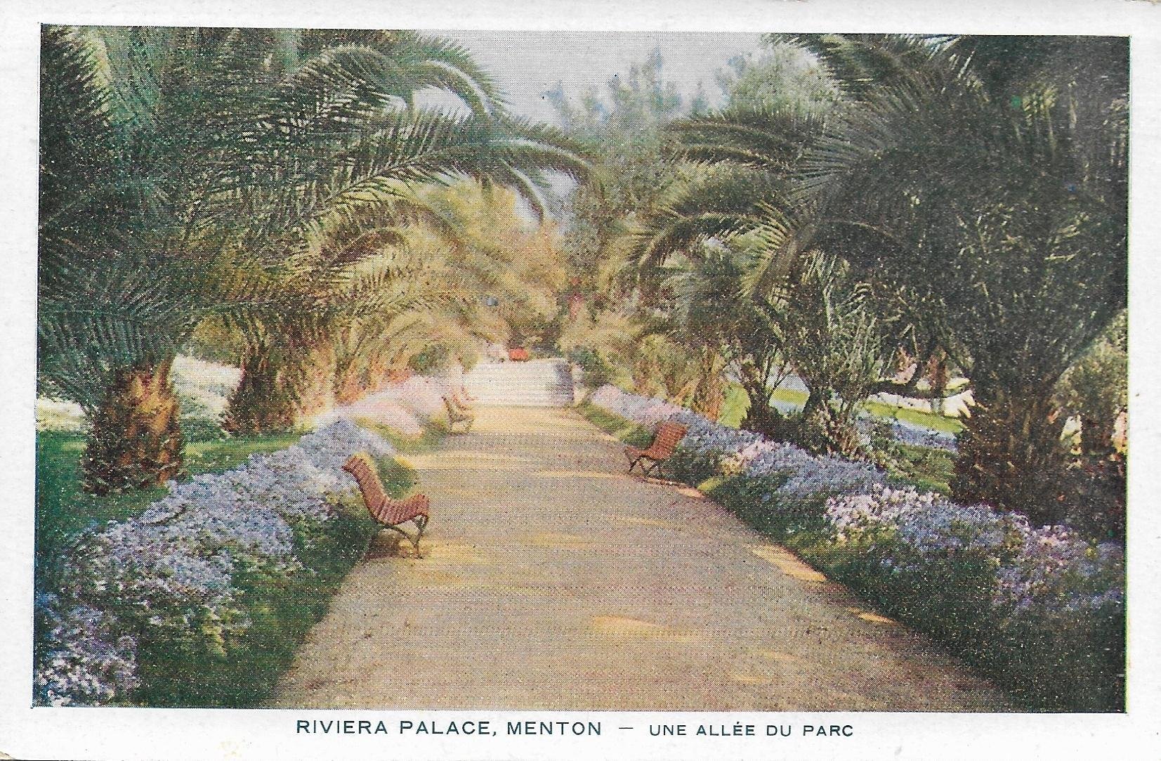 /France/FR_place_1903-1938_RIVIERA PALACE, MENTON - UNE ALLEE DU PARC color.jpg